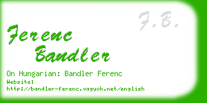 ferenc bandler business card